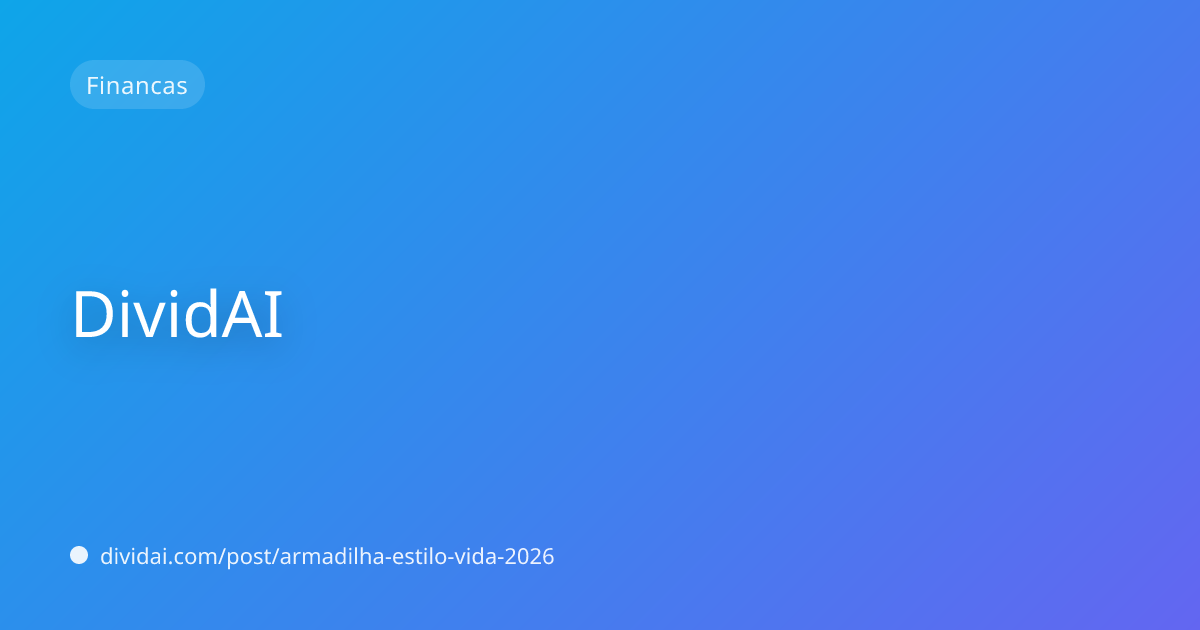 Armadilha do Estilo de Vida