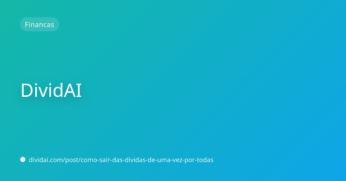 Capa do artigo Como sair das dívidas de uma vez por todas