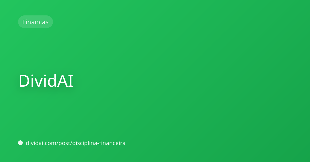 Capa do artigo Disciplina Financeira: O Fator da Riqueza
